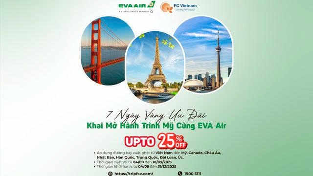 7 Ngày Vàng Ưu Đãi – Khai Mở Hành Trình Mỹ Cùng EVA Air
