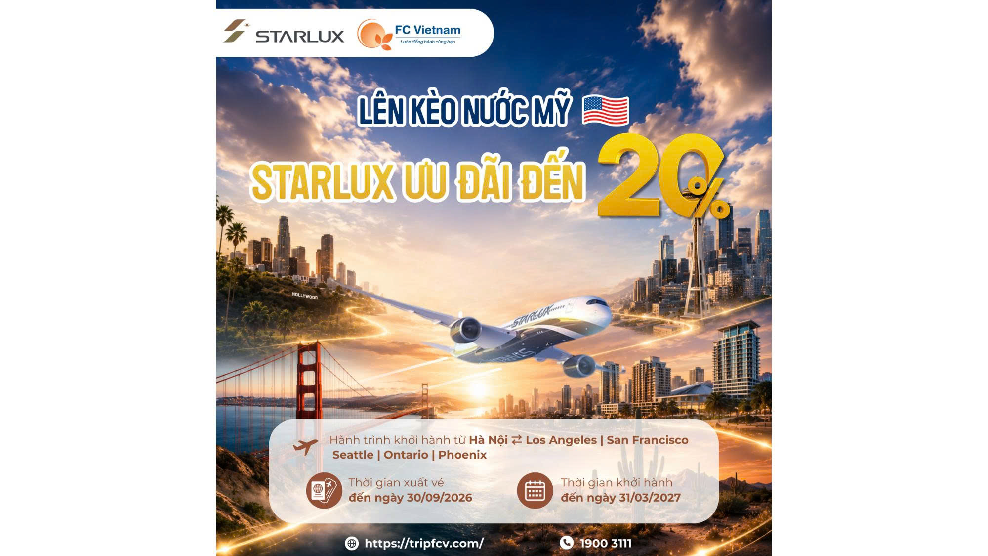 LÊN KÈO NƯỚC MỸ – STARLUX ƯU ĐÃI ĐẾN 20%!